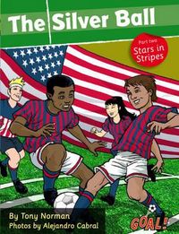 Produktbild: The Silver Ball: Part 2 Stars in Stripes