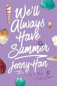 Bild vom Artikel We'll Always Have Summer vom Autor Jenny Han
