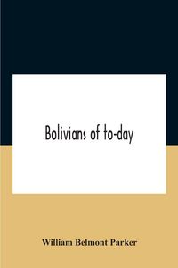 Produktbild: Bolivians Of To-Day