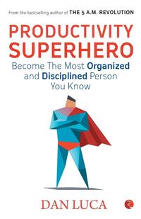 Produktbild: PRODUCTIVITY SUPERHERO -Become the Most Organized and Disciplined Person You Know