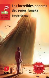 Produktbild: Los incre&iacute;bles poderes del se&ntilde;or Tanaka
