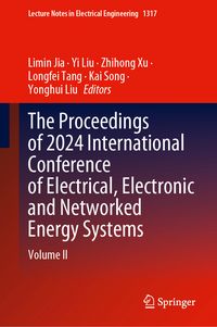 Produktbild: The Proceedings of 2024 International Conference of Electrical, Electronic and Networked Energy Systems