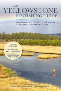 Produktbild: The Yellowstone Fly-Fishing Guide, New and Revised