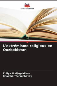 Produktbild: L'extr&eacute;misme religieux en Ouzb&eacute;kistan