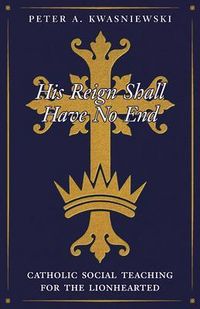 Produktbild: His Reign Shall Have No End