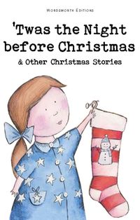 Produktbild: Twas The Night Before Christmas and Other Christmas Stories