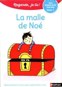 Produktbild: La malle de No&eacute; : une histoire &agrave; lire tout seul, niveau 1