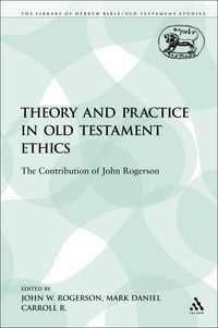 Produktbild: Theory and Practice in Old Testament Ethics