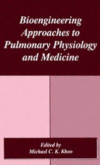 Produktbild: Bioengineering Approaches to Pulmonary Physiology and Medicine