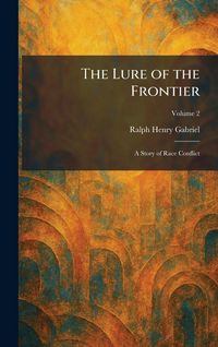 Produktbild: The Lure of the Frontier