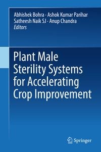 Produktbild: Plant Male Sterility Systems for Accelerating Crop Improvement