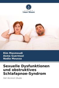 Produktbild: Sexuelle Dysfunktionen und obstruktives Schlafapnoe-Syndrom