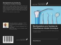 Produktbild: Manifestations oro-faciales de l'insuffisance r&eacute;nale chronique