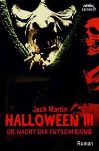 Produktbild: Halloween Iii - die Nacht der Entscheidung