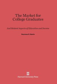 Produktbild: The Market for College Graduates