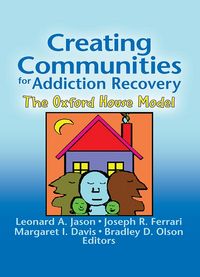 Produktbild: Creating Communities for Addiction Recovery