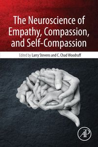 Produktbild: The Neuroscience of Empathy, Compassion, and Self-Compassion