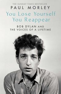 Bild vom Artikel You Lose Yourself You Reappear vom Autor Paul Morley