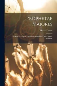 Produktbild: Prophetae Majores: In Dialecto Linguae Aegyptiacae Memphitica seu Coptica, Tomus II