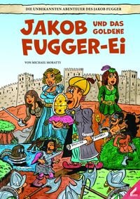 Produktbild: Jakob und das goldene Fugger-Ei
