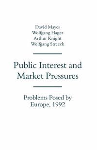 Produktbild: Public Interest and Market Pressures