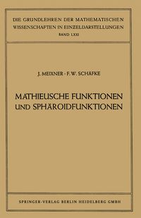 Produktbild: Mathieusche Funktionen und Sph&auml;roidfunktionen