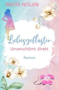 Produktbild: Liebesgeflüster - Unverschämt direkt