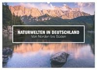 Produktbild: Naturwelten in Deutschland - Von Norden bis S&uuml;den (Wandkalender 2026 DIN A2 quer), CALVENDO Monatskalender