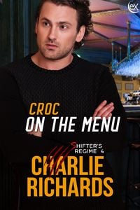 Produktbild: Croc on the Menu (Shifter's Regime, #4)