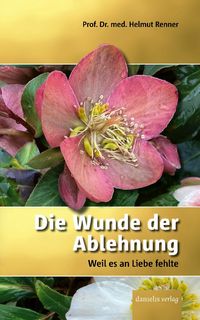 Produktbild: Die Wunde der Ablehnung