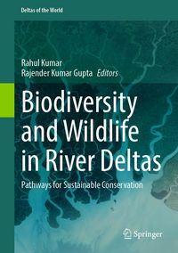 Produktbild: Biodiversity and Wildlife in River Deltas