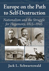 Produktbild: Europe on the Path to Self-Destruction