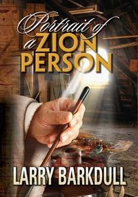 Produktbild: The Pillars of Zion Series - Portrait of a Zion Person (Introduction)