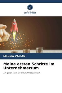 Produktbild: Meine ersten Schritte im Unternehmertum