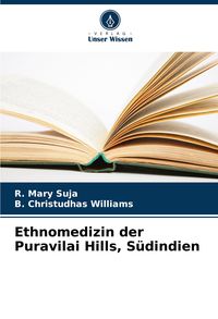 Produktbild: Ethnomedizin der Puravilai Hills, S&uuml;dindien