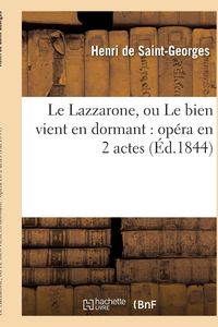 Produktbild: Le Lazzarone, ou Le bien vient en dormant