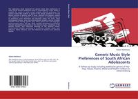 Produktbild: Generic Music Style Preferences of South African Adolescents