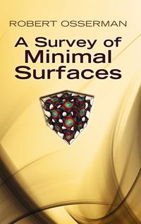 Produktbild: Osserman, R: A Survey of Minimal Surfaces