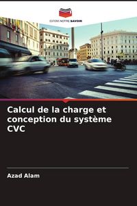 Produktbild: Calcul de la charge et conception du syst&egrave;me CVC