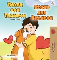 Produktbild: Boxer and Brandon (Swedish English Bilingual Children's Book)
