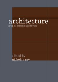 Produktbild: Architecture and its Ethical Dilemmas