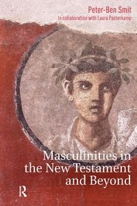 Produktbild: Masculinities in the New Testament and Beyond