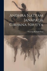 Produktbild: Andhra Natyam Janapada Girijana Nrutya