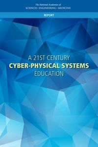 Produktbild: A 21st Century Cyber-Physical Systems Education