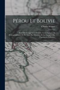 Produktbild: P&eacute;rou Et Bolivie