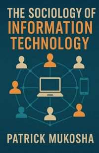 Produktbild: "The Sociology of Information Technology"