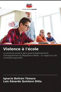 Produktbild: Violence &agrave; l'&eacute;cole