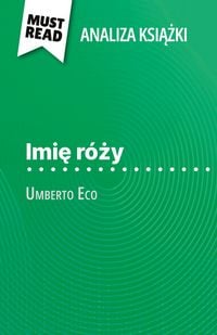 Produktbild: Imi&iquest; r&oacute;&iquest;y ksi&iquest;&iquest;ka Umberto Eco (Analiza ksi&iquest;&iquest;ki)