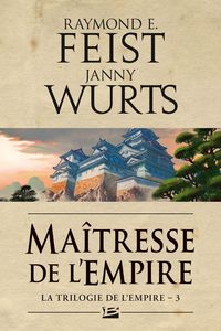 Produktbild: La Trilogie de l'Empire, T3 : Ma&icirc;tresse de l'Empire