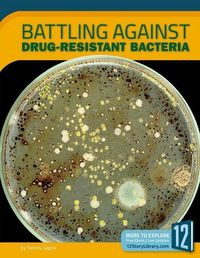 Produktbild: Battling Against Drug-Resistant Bacteria